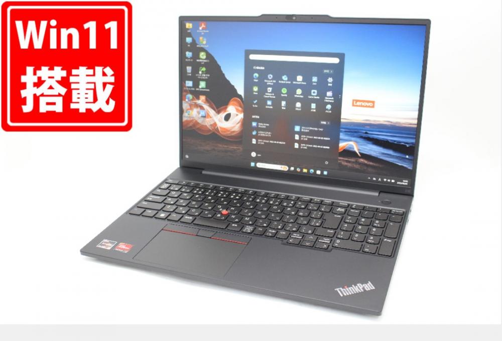 充放電回数6回  19時間 中古美品 フルHD対応WUXGA 15.6型 Lenovo ThinkPad E16 Gen1 Windows11 AMD Ryzen 5-7530U 16GB NVMe 512GB-SSD カメラ 無線Wi-Fi6 Office付き 中古パソコン 管:0955m